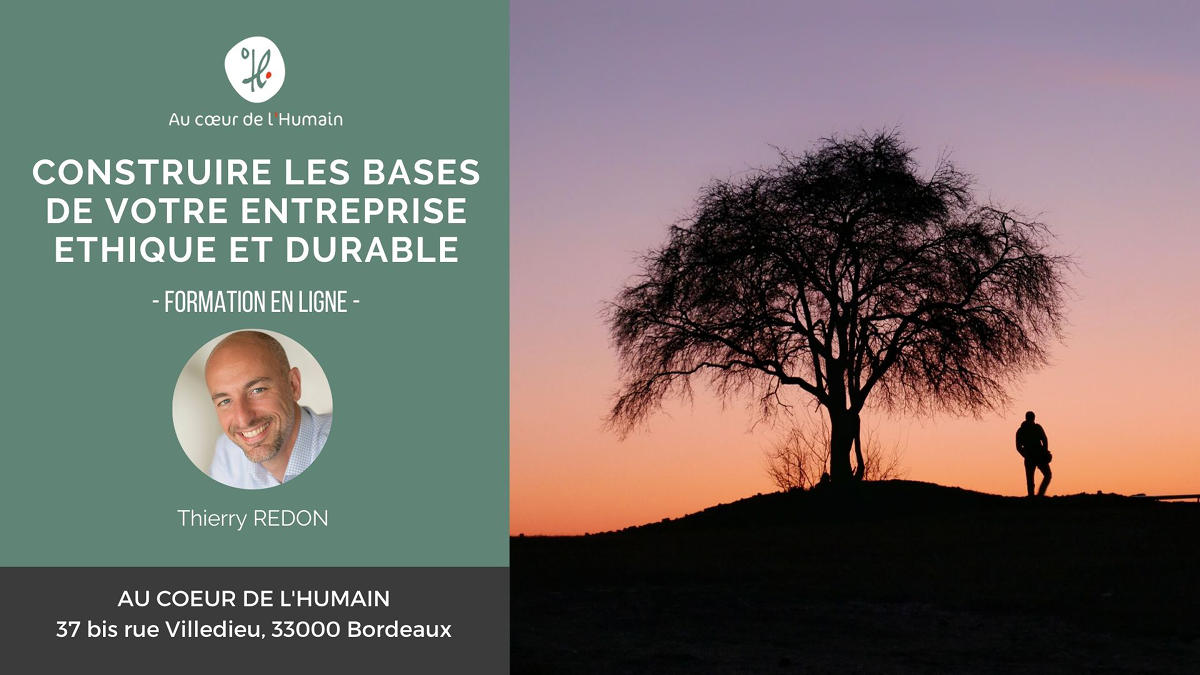 Construire les bases de votre entreprise éthique et durable